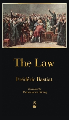 The Law by Frédéric Bastiat