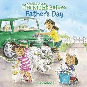 The Night Before Father's Day by Natasha Wing