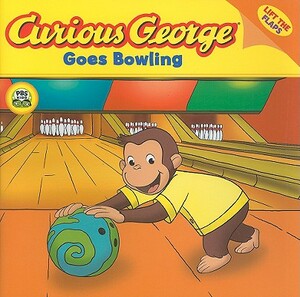 Curious George Goes Bowling (Cgtv Lift-The-Flap 8x8) by H.A. Rey