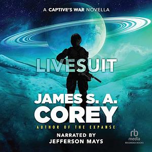 Livesuit by James S.A. Corey, James S.A. Corey