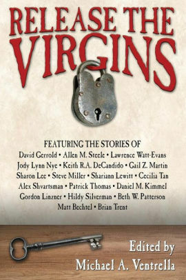Release the Virgins by Michael A. Ventrella