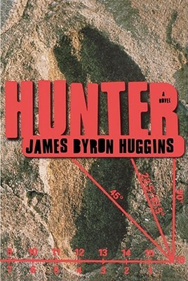 Hunter by James Byron Huggins