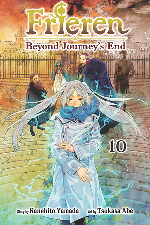 Frieren: Beyond Journey’s End, Vol. 10 by Kanehito Yamada, Tsukasa Abe