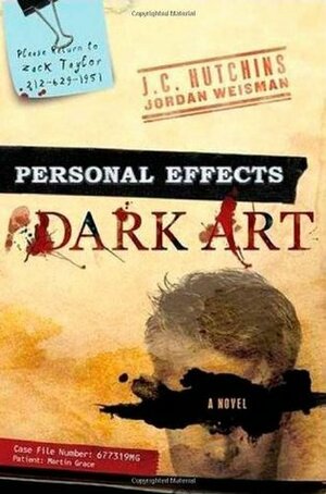 Personal Effects: Dark Art by Jordan Weisman, J.C. Hutchins