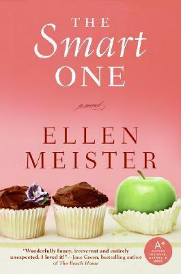 The Smart One by Ellen Meister