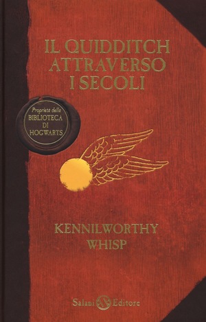 Il quidditch attraverso i secoli by J.K. Rowling, Kennilworthy Whisp