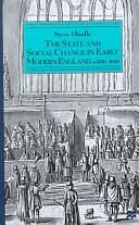 The State and Social Change in Early Modern England, C. 1550-1640 by Steve Hindle