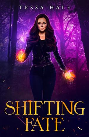 Shifting Fate: Box Set by Tessa Hale