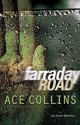 Farraday Road by Ace Collins