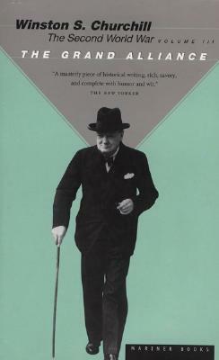 The Second World War, Volume III: The Grand Alliance by Winston Churchill