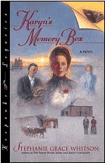 Karyn's Memory Box by Stephanie Grace Whitson