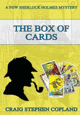 The Box of Cards - Large Print: A New Sherlock Holmes Mystery by Craig Stephen Copland