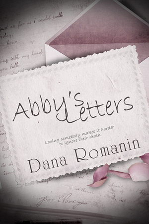 Abby's Letters by Dana Romanin