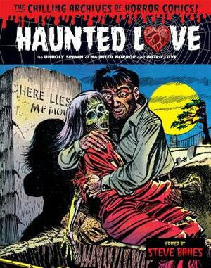 Haunted Love, Volume 1 by 