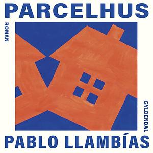 Parcelhus by Pablo Llambias