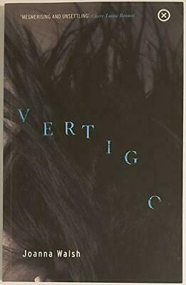 Vertigo by Joanna Walsh