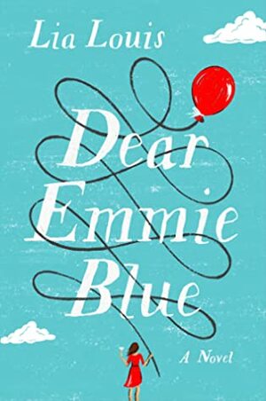 Dear Emmie Blue by Lia Louis