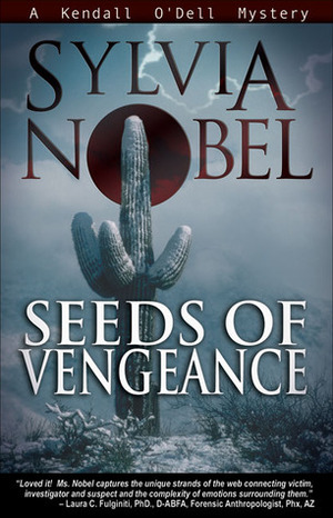 Seeds of Vengeance by Sylvia Nobel