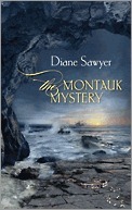 The Montauk Mystery by Diane Sawyer