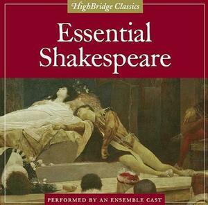 Essential Shakespeare by William Shakespeare
