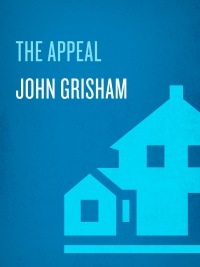 The Appeal by John Grisham