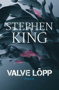 Valve lõpp by Stephen King