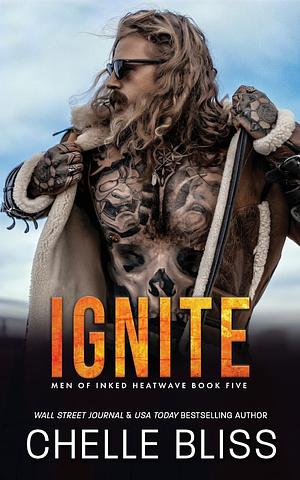 Ignite by Chelle Bliss