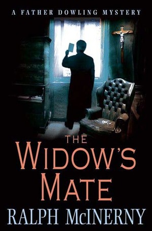 The Widow's Mate by Ralph McInerny