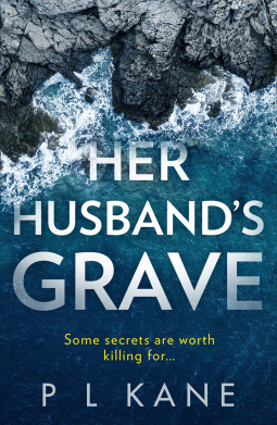 Her Husband's Grave by P.L. Kane