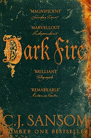 Dark Fire by C.J. Sansom