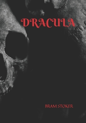 Dracula by Bram Stoker