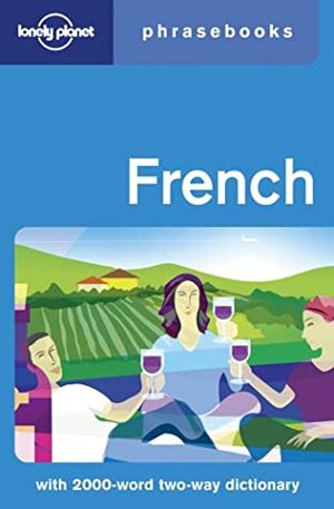 French Phrasebook by Marie-Helene Girard, Lonely Planet, Michael Janes