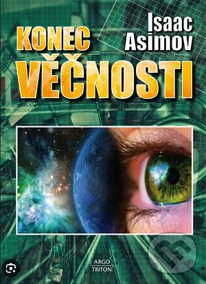 Konec věčnosti by Isaac Asimov