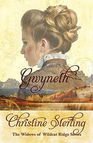 Gwyneth by Christine Sterling, Christine Sterling