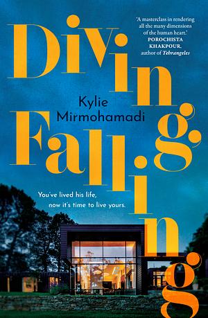 Diving, Falling by Kylie Mirmohamadi