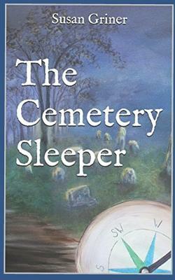 The Cemetery Sleeper by Susan Griner