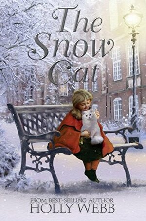 The Snow Cat by Holly Webb