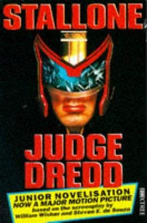 Judge Dredd: The Junior Novelisation by Graham Marks