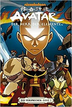 Avatar - Der Herr der Elemente 3: Das Versprechen 3 by Gene Luen Yang