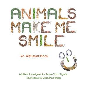 Animals Make Me Smile by Susan Yost Filgate