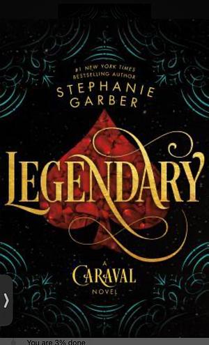 Legendary by Stephanie Garber