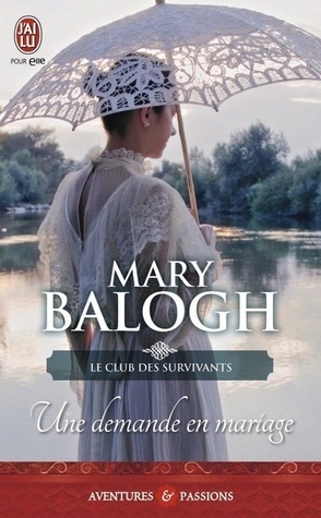 Une demande en mariage by Mary Balogh