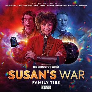 Susan's War: Family Ties by Sarah Cassidy, Peter Anghelides