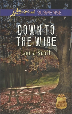 Down to the Wire by Laura Scott