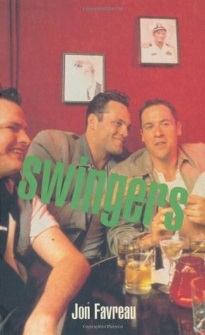 Swingers by Jon Favreau