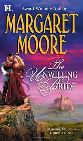 The Unwilling Bride by Margaret Moore