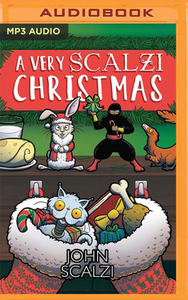 A Very Scalzi Christmas by John Scalzi