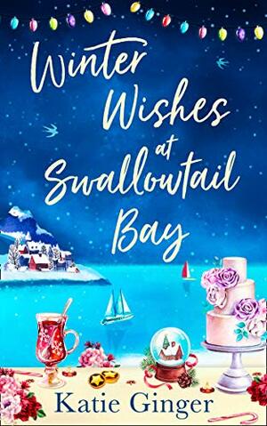 Winter Wishes At Swallowtail Bay by Katie Ginger