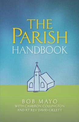 The Parish Handbook by Bob Mayo