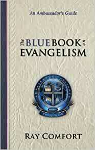 The Blue Book on Evangelism by Ray Comfort